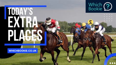 whichbookie.co.uk|which bookies paying extra places.